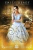 Sky of Wind: An East of the Sun West of the Moon Romance: 4 (Fairy Tale Royals)