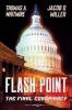 Flash Point: The Final Conspiracy