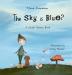 The Sky Is Blue?: A Little Thomas Book: 1 (Little Thomas Books)