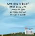 The Sky Is Blue?: A Little Thomas Book: 1 (Little Thomas Books)