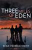 Three Miles of Eden