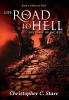 The Road to Hell: The Book of Lucifer: 1 (Heaven Falls)