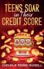 Teens Soar in Their Credit Score