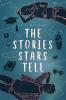 The Stories Stars Tell