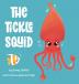 The Tickle Squid