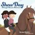 Show Day: A Cowgirl Lessons Adventure: 4