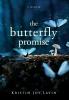 The Butterfly Promise: A Memoir