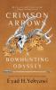 Crimson Arrows: A Bowhunting Odyssey