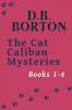 The Cat Caliban Mysteries: Books 1-4