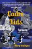 Cadre Kids: Larceny