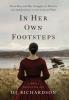 In Her Own Footsteps: Flora Ross and Her Struggle for Identity and Independence in the Colonial West