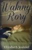 Waking Rory