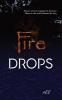 Fire Drops