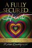 A Fully Secured Heart