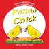 Pollito - Chick: Learn Spanish Singing - Aprende Ingles Cantando: 2 (Melodias Infantiles Tradicionales)