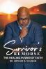 Survivors Remorse: The Healing Power of Faith