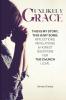 Unlikely Grace: This Is My Story This Is My Song: Reflections Revelations & Honest Questions for the Church I Love.