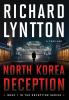 North Korea Deception: An International Political Spy Thriller: 1