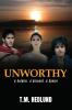 Unworthy