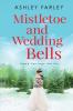 Mistletoe and Wedding Bells: 3 (Hope Springs)