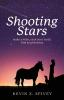 Shooting Stars: Make a wish seek your truth find your destiny