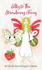 Silky and the Strawberry Fairy (Hardcover)