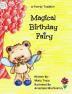 Magical Birthday Fairy: A Family Tradition