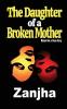 The Daughter of a Broken Mother