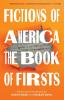 Fictions of America: The Book of Firsts