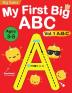 My First Big ABC Book Vol.1: Preschool Homeschool Educational Activity Workbook with Sight Words for Boys and Girls 3 - 5 Year Old: Handwriting ... Read Alphabet Letters (Preschool Workbook)