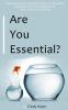 Are You Essential?