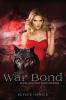 The War Bond: Book 2 of The Bond Series