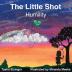 The Little Shot: Humility: 2