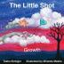 The Little Shot: Growth