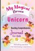 My Magical Brown Unicorn Reading Comprehension Journal For Kids