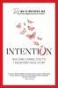 Intention: Building Capabilities to Transform Your Story