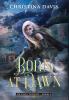 Born at Dawn: An Upper YA Fantasy Adventure Begins: 1 (The Da'valia Trilogy)