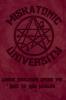 Miskatonic University Where Education Opens the Gate to New Worlds