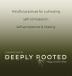 Deeply Rooted: Mindful Practices for Cultivating Self-compassion Self-acceptance & Healing