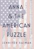 Anna & The American Puzzle