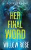 Her Final Word: 6 (Jack Ryder Mystery)