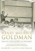 Henry Maurice Goldman: Dental Educator and Pioneer