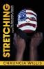 Stretching: The Race toward Diversity Equity and Inclusion in America