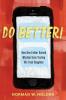 Do Better!: How One Father Gained Wisdom from Texting His Teen Daughter