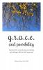 G.R.A.C.E. and Possibility: A practice for remembering nourishing and resting in what is most important