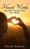 Heart Works: Mindful Things from the Heart