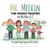 Mr. Melvin The Money Master and the Rule of 72