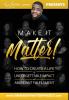 Make It Matter!: How to Create A Life Of Unforgettable Impact & Abundant Fulfillment