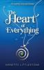 The Heart of Everything