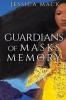 Guardians of Masks and Memory: 1